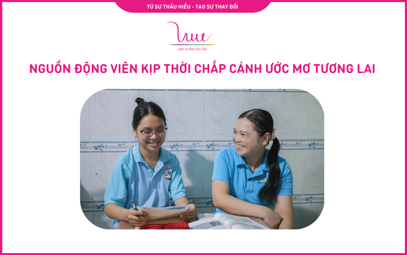 Nguồn động viên kịp thời chắp cánh ước mơ tương lai